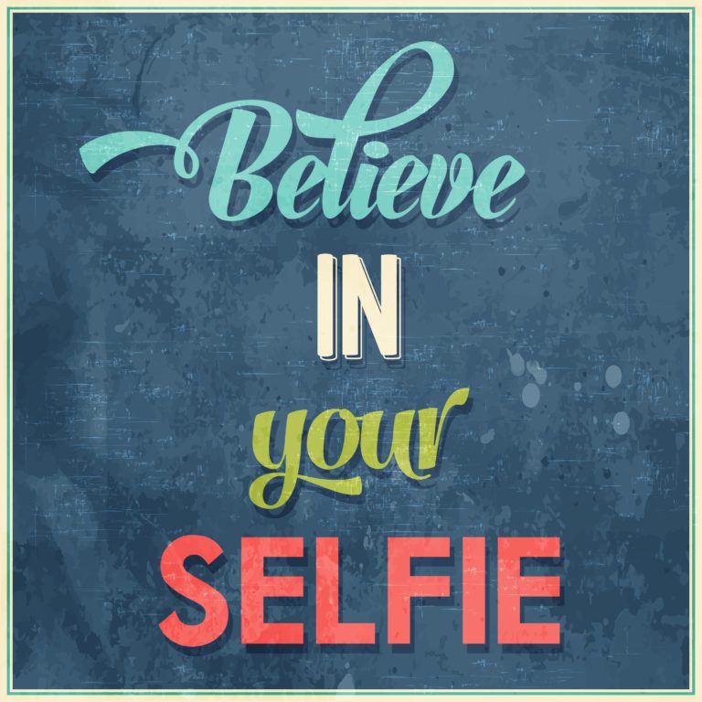 Believe In Your Selfie_vectorstock_2557905 | CatchoftheDayDC